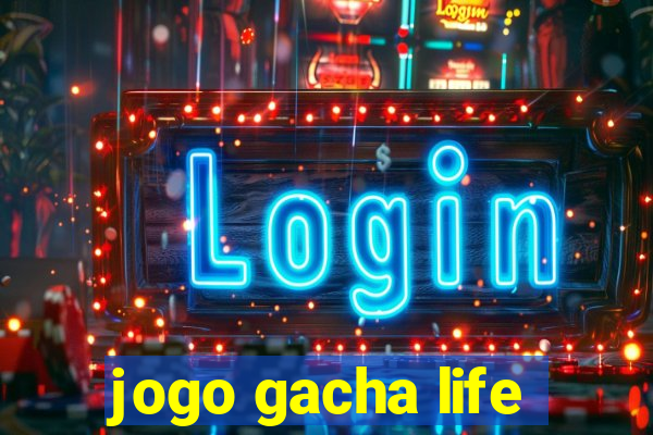 jogo gacha life